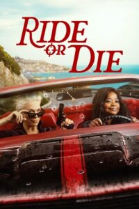 Ride or Die (2026) poster