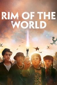 Rim of the World (2019) Blu-Ray Dual Audio {Hindi-English} 480p - 720p - 1080p poster