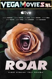 Roar (2022) Season 1 [English – Hindi Subtitles] Appletv+ WEB Series 720p WEB-DL poster