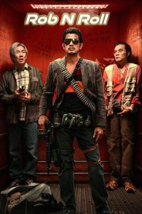 Rob N Roll (2024) Blu-Ray Dual Audio {Hindi-Chinese} 480p - 720p - 1080p poster