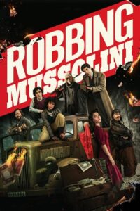 Robbing Mussolini – Netflix Original (2022) poster
