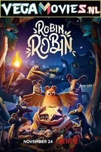 Robin Robin (2021) Dual Audio {Hindi-English} 480p - 720p - 1080p poster