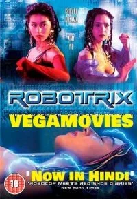 [18+] Robotrix (1991) poster