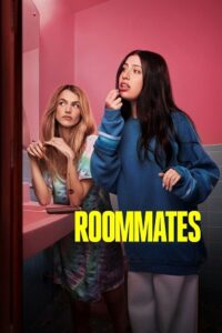 Roommates (2026) NetFlix Film – WEB-DL Dual Audio {Hindi-English} 480p - 720p - 1080p poster