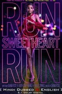 Run Sweetheart Run – Amazon Original (2022) WEB-DL Hindi – English [DDP 5.1] Full Movie 480p - 720p - 1080p poster