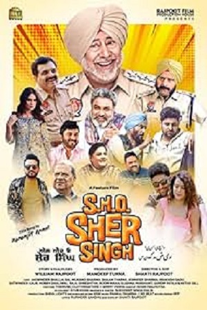 S.H.0 Sher Singh (2022) Punjabi Full Movie WEB-DL 480p - 720p - 1080p poster
