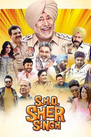 S.H.O. Sher Singh (2022) Punjabi Full Movie WEB-DL 480p - 720p - 1080p poster