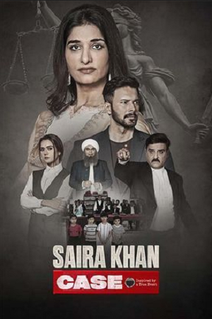 Saira Khan Case (2025) Hindi Full Movie 480p - 720p - 1080p HDTC poster
