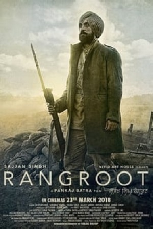 Sajjan Singh Rangroot (2018) Punjabi CHTV WEB-DL 480p - 720p - 1080p poster