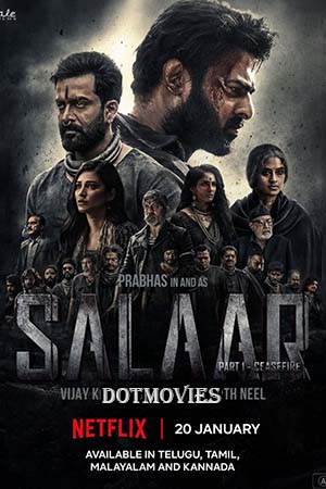 Salaar – Part 1 (2023) Multi Audios [Tel + Tam + Mal + Kan] NF WeB-DL 480p - 720p - 1080p poster