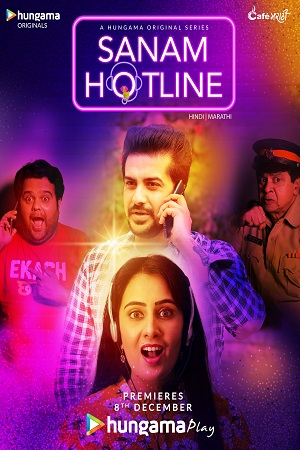 Sanam Hotline (2020) Season 1 Hindi Complete MX Player WEB Series 480p - 720p HDRip poster