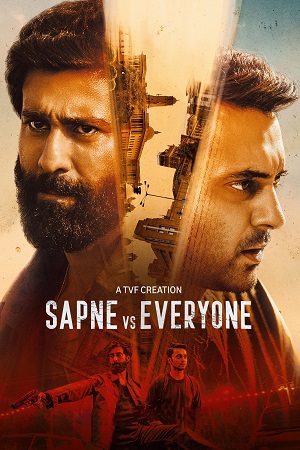 Sapne Vs Everyone (Season 2) Hindi Amazon Original Complete Web Series 480p - 720p - 1080p WEB-DL poster