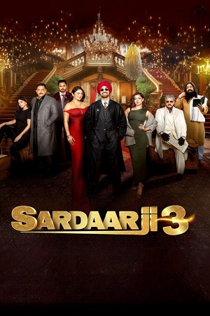 Sardaar Ji 3 (2025) Punjabi HD-CAM Full Movie HC-Esubs 480p - 720p - 1080p – No Ads poster