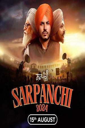 Sarpanchi (2024) Punjabi Season 1 Complete WEB Series 480p 720p & 1080p WEB-DL poster