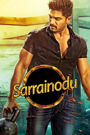 Sarrainodu (2016) UNCUT ORG. DD2.0 [Hindi + Telugu] 480p - 720p - 1080p WeB-DL poster