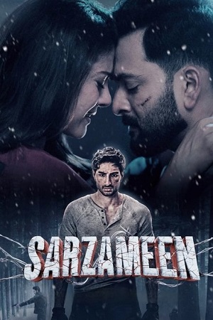 Sarzameen (2025) Hindi DD5.1 JioHotstar WEB-DL 480p - 720p - 1080p - 2160p 4K poster