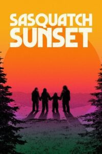 Sasquatch Sunset (2024) {English Audio} Full Movie WEB-DL 480p - 720p - 1080p poster