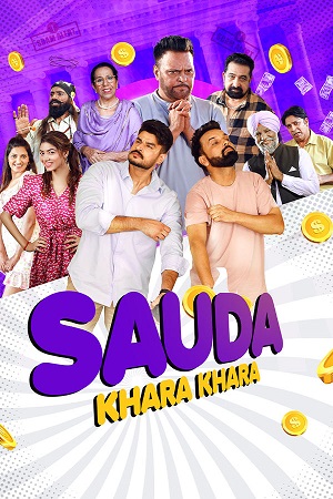 Sauda Khara Khara (2025) Punjabi WEB-DL Full Movie 480p - 720p - 1080p poster