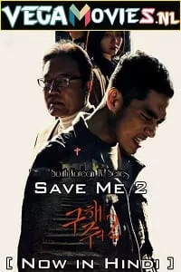 Save Me 2 Season 1 (2019) Hindi Dubbed [Korean Drama] Complete Web Series 480p - 720p WEB-DL poster