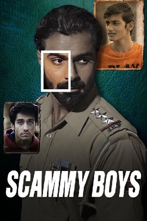Scammy Boys – Zee5 (2024) {Hindi DD5.1} WEB-DL Full Movie 480p - 720p - 1080p - 2160p 4K poster