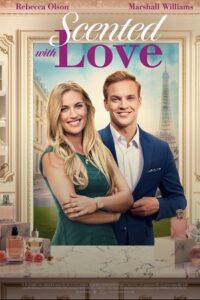 Scented with Love (2022) Dual Audio {Hindi-English} WEB-DL 480p - 720p - 1080p poster