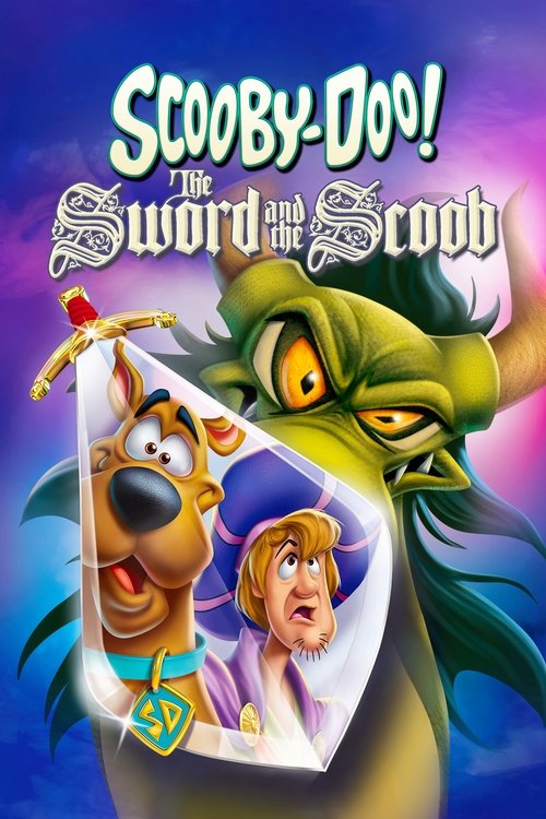 Scooby-Doo! The Sword and the Scoob (2021) WEB-DL Dual Audio {Hindi-English} 480p - 720p - 1080p poster