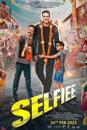 Selfiee (2023) Hindi Disney+ Hotstar WEB-DL 480p - 720p - 1080p - 2160p 4K poster