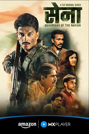 Sena: Guardians of the Nation (Season 1) Hindi AMZN Original Complete Web Series 480p - 720p - 1080p WEB-DL poster