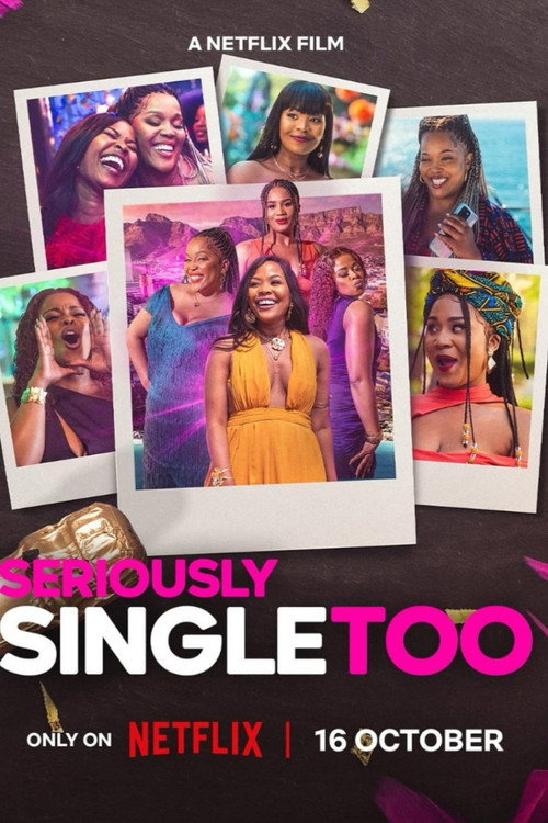 Seriously Single Too (2026) WEB-DL Dual Audio {Hindi-English} 480p - 720p - 1080p poster
