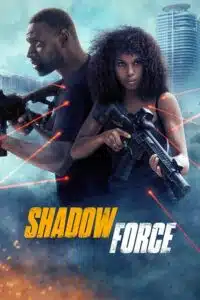 Shadow Force (2025) poster