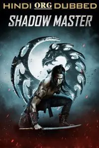 Shadow Master (2022) Dual Audio [Hindi + English] Blu-Ray 480p - 720p - 1080p poster