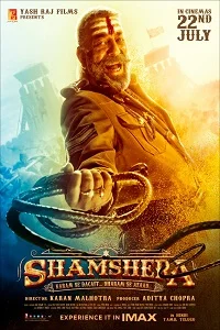 Shamshera (2022) Hindi Full Movie WEB-DL 480p - 720p - 1080p - 2160p 4K poster