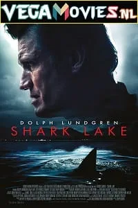 Shark Lake (2015) Dual Audio {Hindi-English} 480p - 720p - 1080p poster