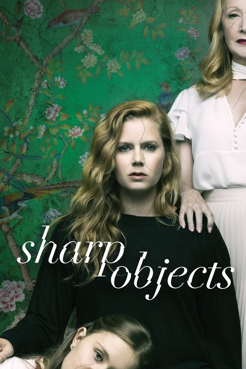 Sharp Objects (Season 1) Hindi Unofficial Dubbed Series 480p 720p & 1080p WEB-DL poster