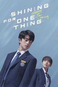 The Moment Of Meeting Again AKA Shining for One Thing (Season 1) Hindi Dubbed K-Drama Series 480p 720p & 1080p WEB-DL poster
