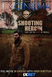 Shooting Heroin (2020) poster