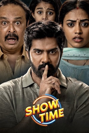 Show Time (2025) Dual Audio [Hindi + Telugu] WeB-DL 480p - 720p - 1080p poster