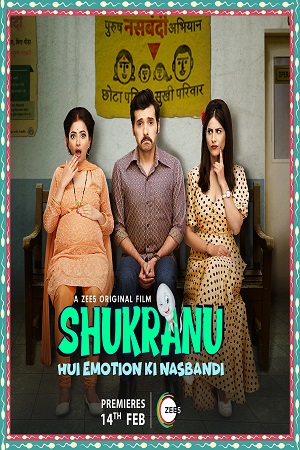 Shukranu (2020) Hindi Full Movie 480p - 720p - 1080p poster