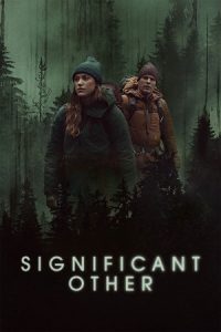 Significant Other (2022) WEB-DL Dual Audio {Hindi-English} 480p - 720p - 1080p poster
