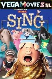 Sing (2016) Dual Audio {Hindi DD 5.1-English} 480p - 720p - 1080p poster