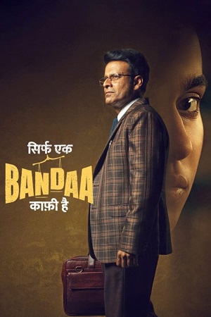 Sirf Ek Bandaa Kaafi Hai (2023) Hindi ZEE5 WEB-DL 480p - 720p - 1080p - 2160p 4K poster