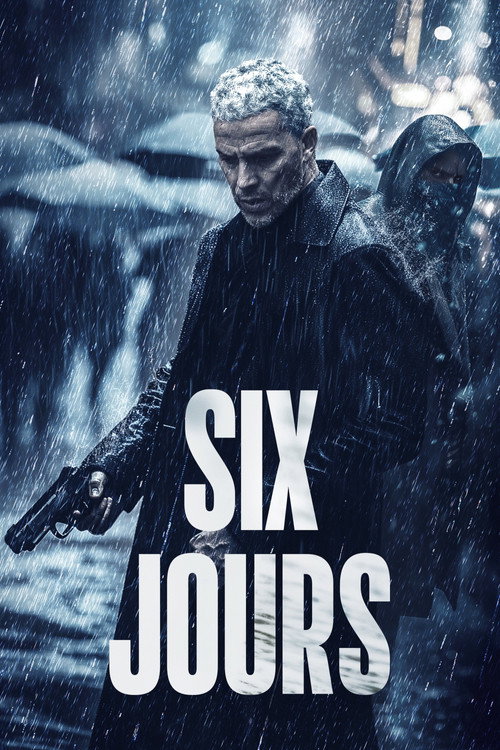 Six jours aka Six Days (2024) WEB-DL Dual Audio {Hindi-English} 480p - 720p - 1080p poster