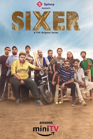 Sixer (Season 2) Hindi Amazon MX Player Complete Web Series 480p - 720p - 1080p WEB-DL poster