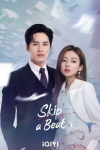Skip a Beat (Season 1) Dual Audio {Hindi-Chinese} AMZN Prime WEB Series 480p - 720p - 1080p WEB-DL poster