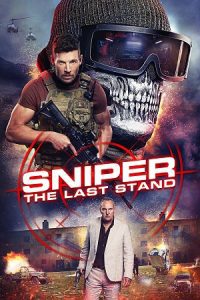 Sniper: The Last Stand (2025) poster