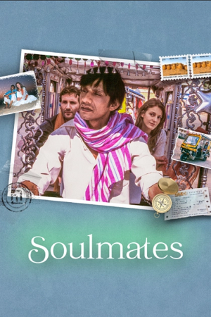 Soulmates (2025) Hindi Full Movie iT WEB-DL 480p - 720p - 1080p poster