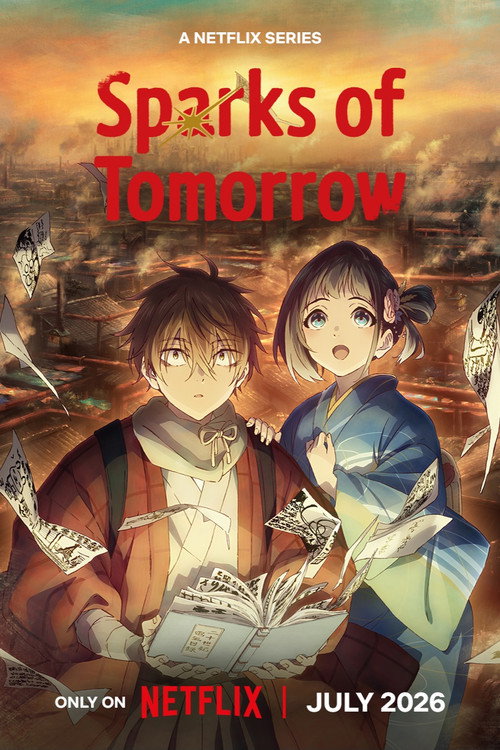 Sparks of Tomorrow [S01E13 Added] {Hindi-English-Japanese} Anime Series 480p 720p & 1080p WEB-DL poster