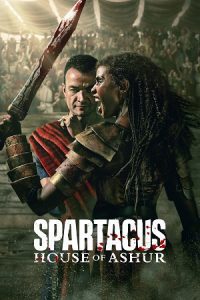 [18+] Spartacus: House of Ashur (2025) poster