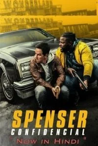 Spenser Confidential (2020) Dual Audio {Hindi (ORG)-English} 480p - 720p - 1080p poster