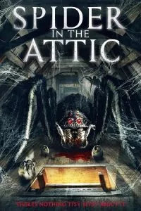 Spider In The Attic (2021) Dual Audio {Hindi-English} 480p - 720p poster